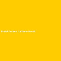 Praktisches Leinen-Brett