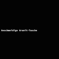 Geschmeidige Granit-Tasche