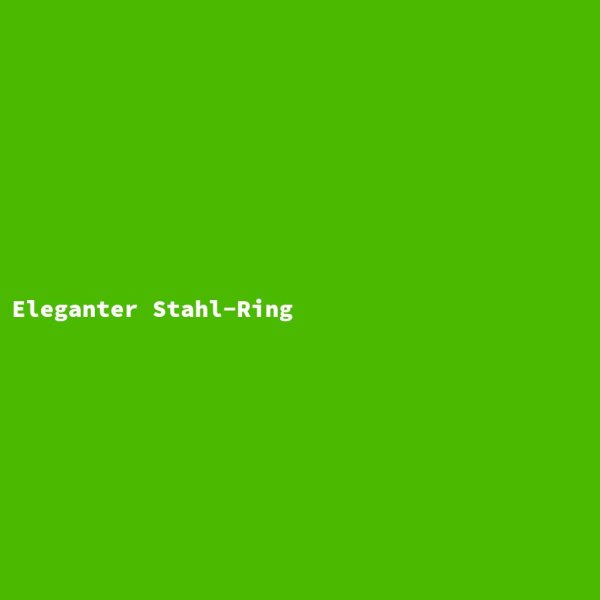 Eleganter Stahl-Ring