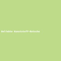 Beliebte Kunststoff-Rutsche
